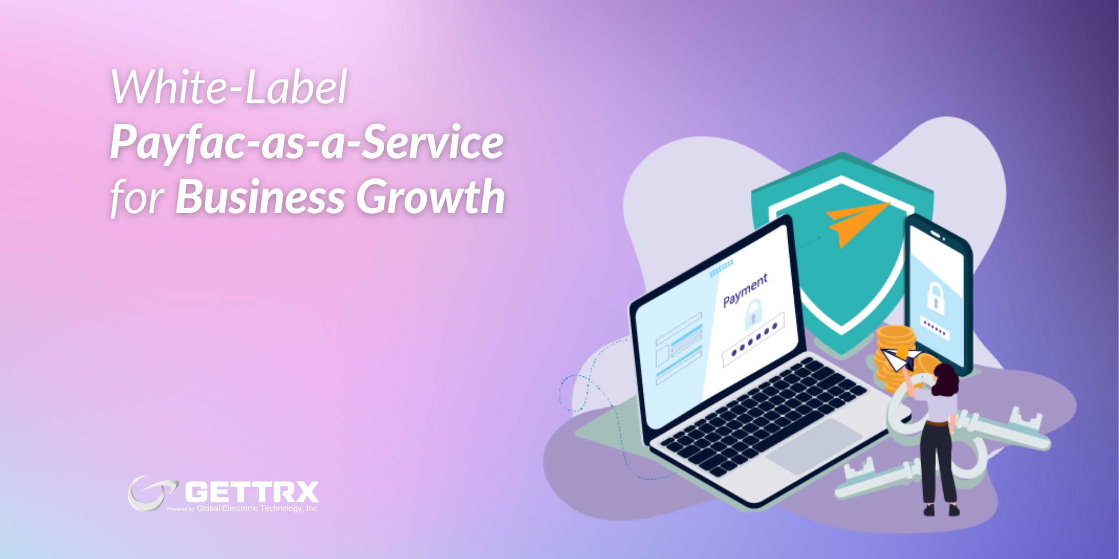 how white-labeled payfac-as-a-service helps ISOs grow how white-labeled payfac-as-a-service helps ISOs grow