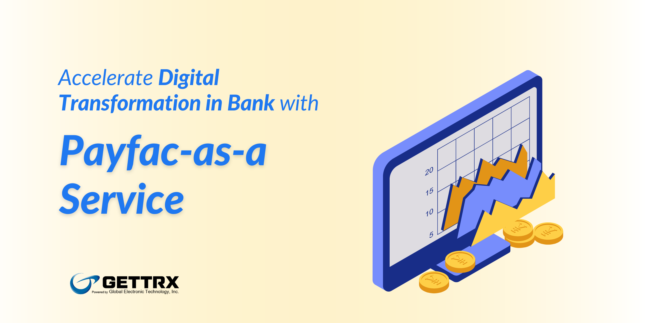 payfac as a service to boost bank digital transformation payfac as a service to boost bank digital transformation - GETTRX