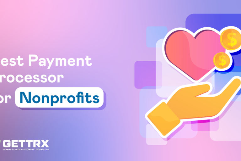 Best Payment Processor for Nonprofits