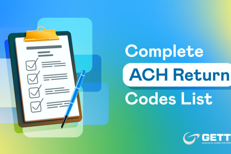 ACH Return Codes: The Complete Guide