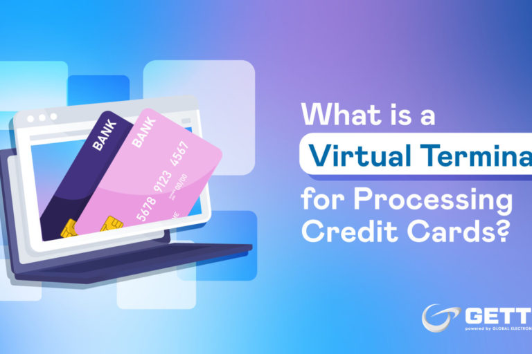 Virtual Terminal for Processing Credit Cards: A Complete Guide