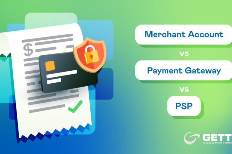 Merchant Account vs Payment Gateway vs PSP