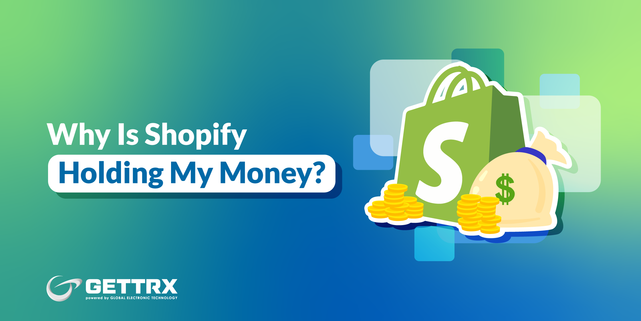 why-is-shopify-holding-my-money Why is Shopify Holding My Money?