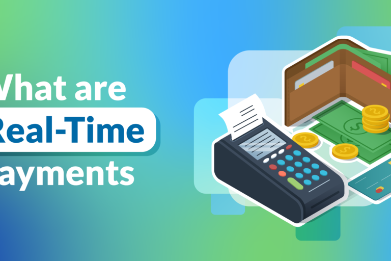 What are Real-Time Payments