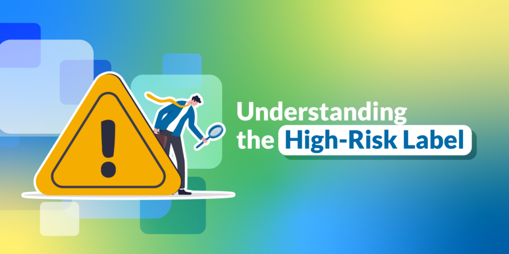 understanding the high-risk label