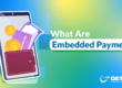 What are Embedded Payments?